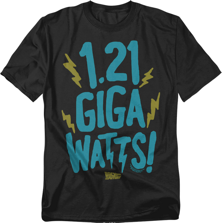 1.21 Gigawatts Back To The Future T-Shirt