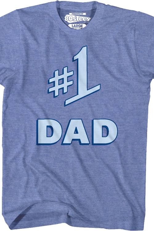 #1 Dad Shirt