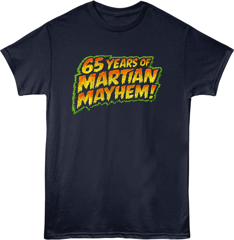 Front & Back 65 Years Of Martian Mayhem Mars Attacks T-Shirt