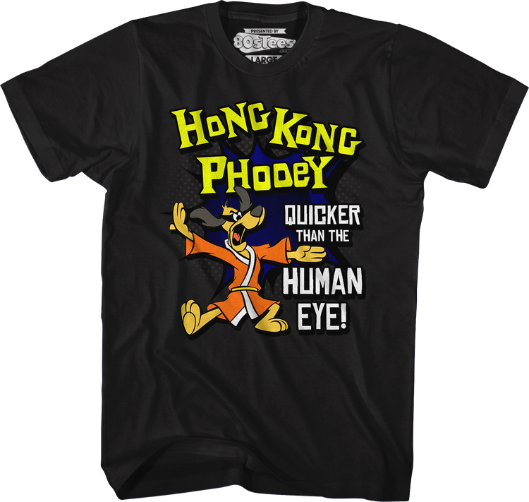 Quicker Than The Human Eye Hong Kong Phooey T-Shirt