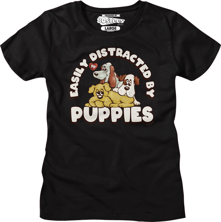 Womens Easily Distracted By Puppies Pound Puppies Shirt