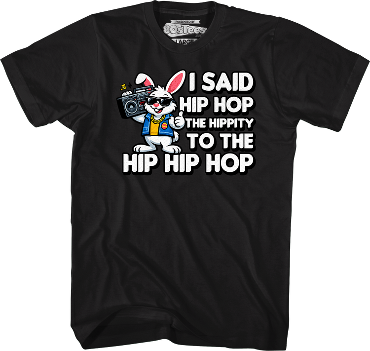 Easter Bunny Hip Hop T-Shirt