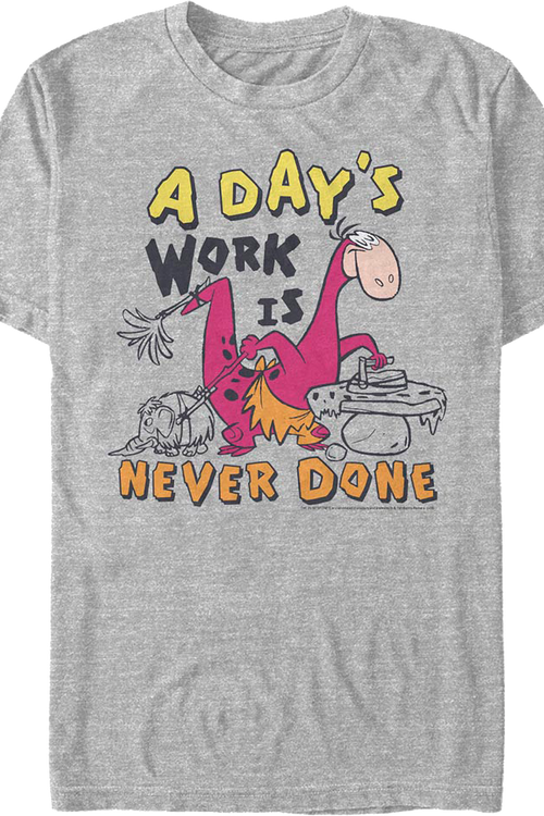 A Day's Work Is Never Done Flintstones T-Shirt