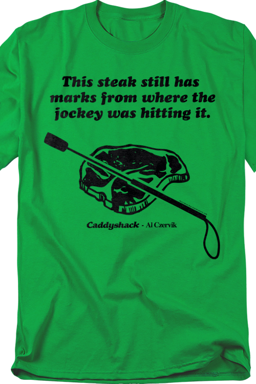 Al Czervik Steak Caddyshack T-Shirt
