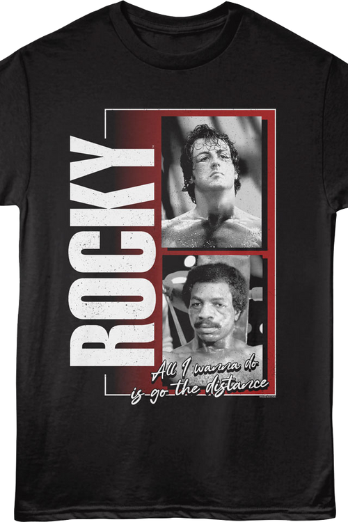 All I Wanna Do Is Go The Distance Photos Rocky T-Shirt
