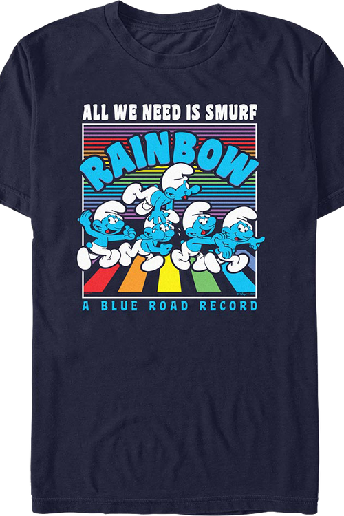 All You Need Is Smurf T-Shirt