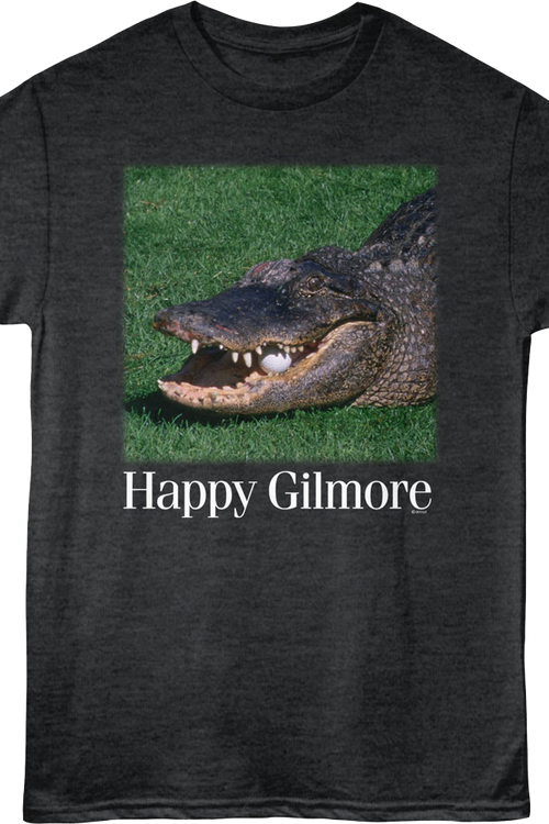 Alligator With Golf Ball Happy Gilmore T-Shirt