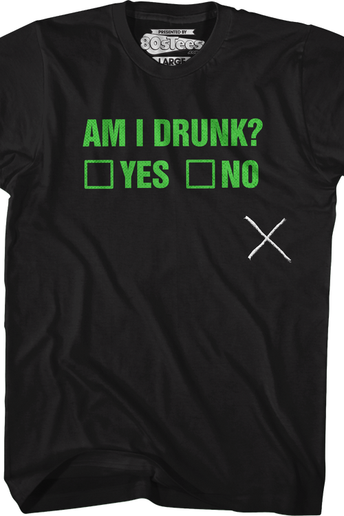 Am I Drunk Test T-Shirt