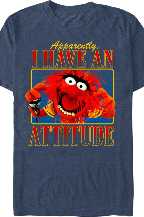 Apparently, I Have An Attitude Muppets T-Shirt