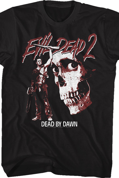 Ash Dead By Dawn Evil Dead T-Shirt