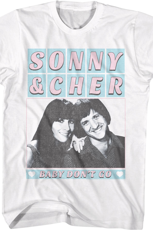 Baby Don't Go Photo Sonny & Cher T-Shirt