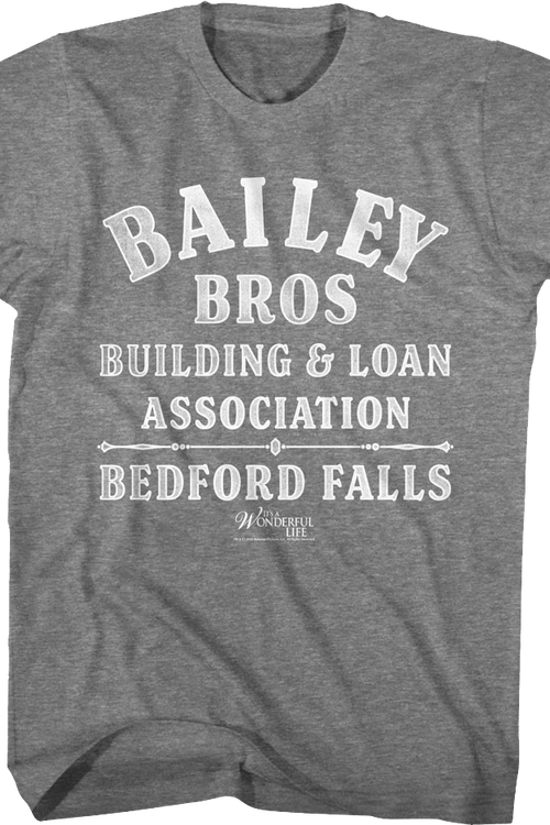 Bailey Bros. Building & Loan Association It's A Wonderful Life T-Shirt