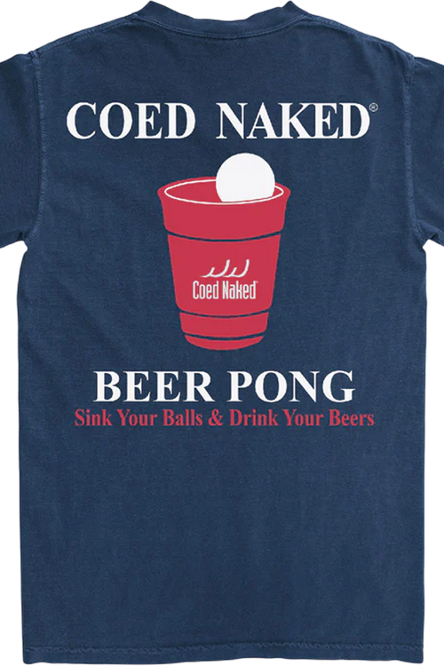 Beer Pong Coed Naked T-Shirt