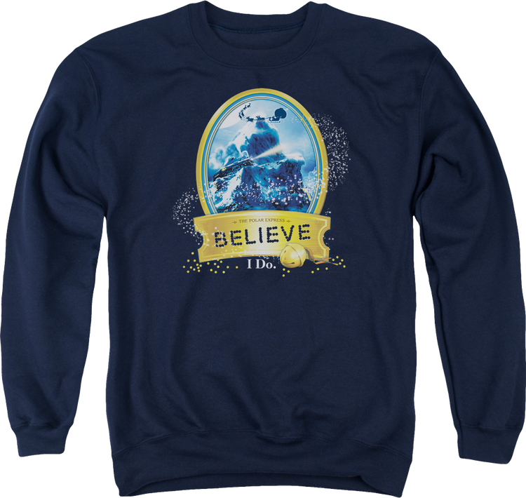 Believe Polar Express Sweatshirt