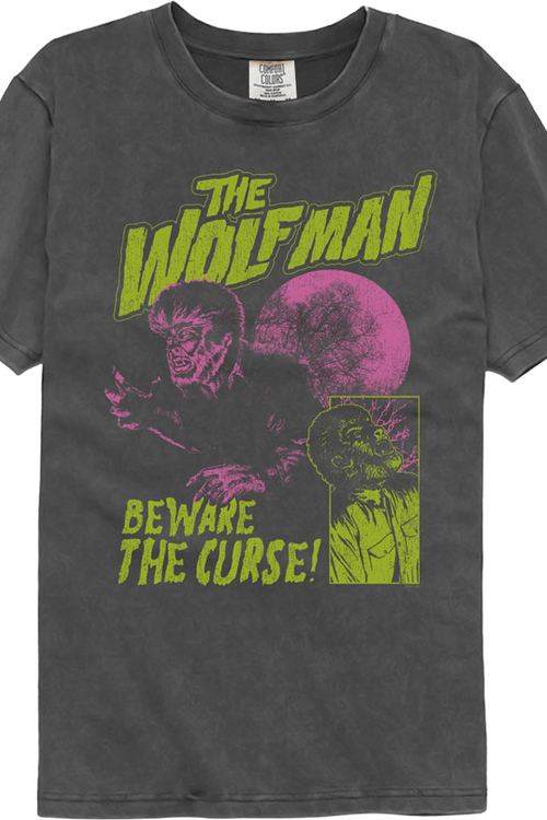 Beware The Curse Wolf Man Comfort Colors Brand T-Shirt