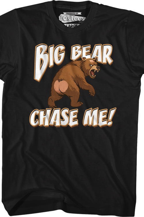 Big Bear Chase Me T-Shirt