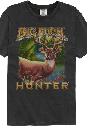 Big Buck Hunter Comfort Colors Brand T-Shirt
