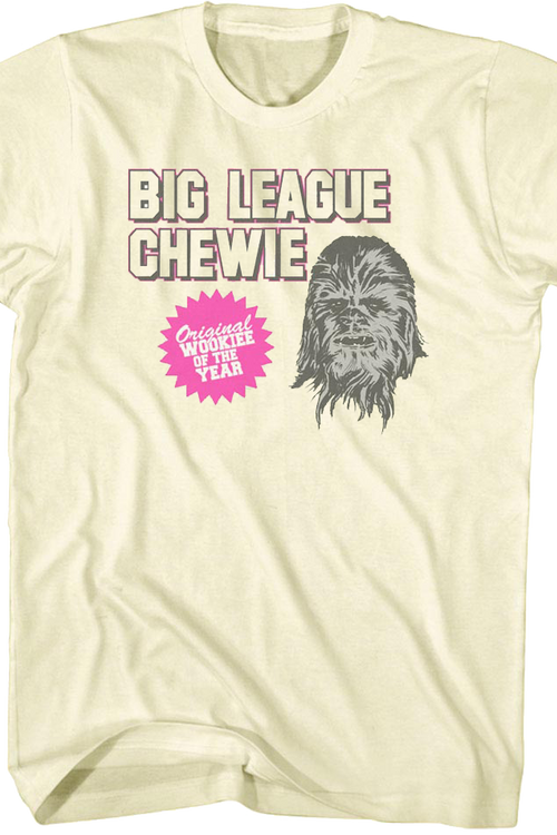 Big League Chewie Wookie Of The Year Star Wars T-Shirt