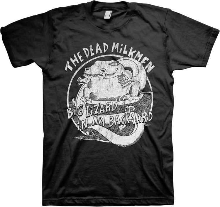 Big Lizard In My Backyard Dead Milkmen T-Shirt