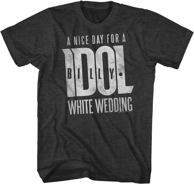 A Nice Day For A White Wedding Billy Idol T-Shirt