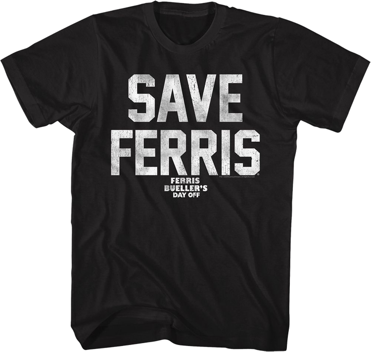 Black Distressed Save Ferris Bueller T-Shirt