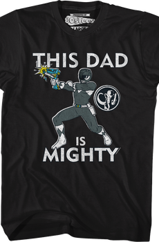 Black Ranger This Dad Mighty Morphin Power Rangers T-Shirt