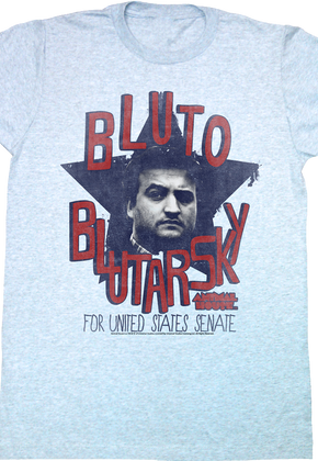 Bluto For Senate Animal House T-Shirt