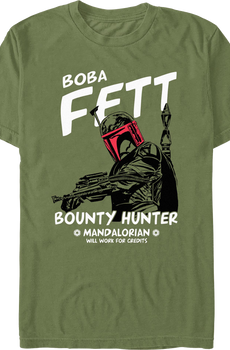 Boba Fett Will Work For Credits Star Wars T-Shirt
