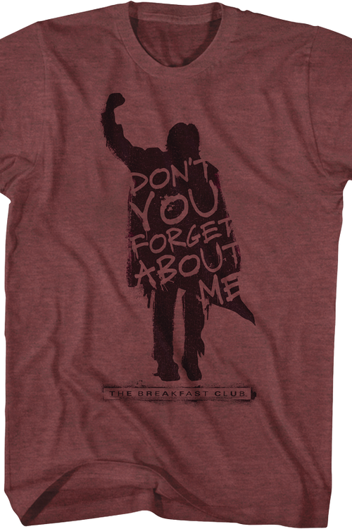 Breakfast Club Don't You Forget About Me T-Shirt