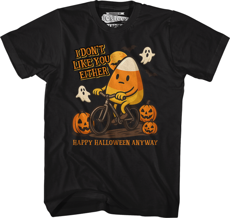 Candy Corn I Don't Like You Either T-Shirt