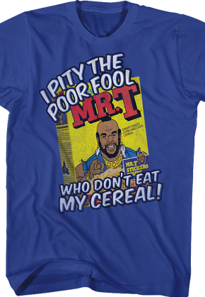 Cereal Mr. T Shirt