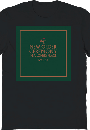 Ceremony New Order T-Shirt
