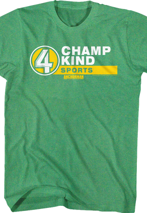 Champ Kind Anchorman T-Shirt