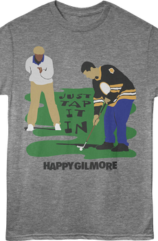 Chubbs & Happy Just Tap It In Happy Gilmore T-Shirt
