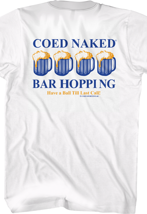Bar Hopping Coed Naked T-Shirt