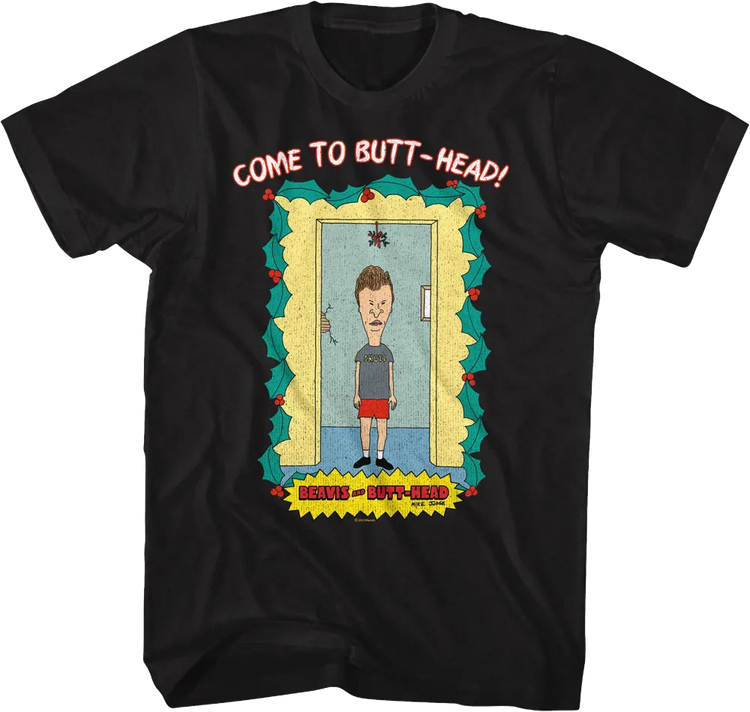 Come To Butt-Head Mistletoe Beavis And Butt-Head T-Shirt