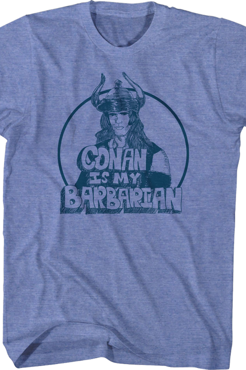 Vintage Sketch Conan Is My Barbarian T-Shirt