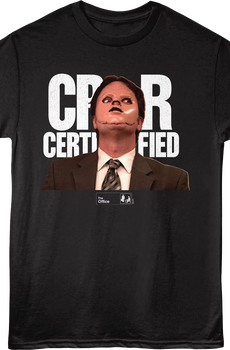 CPR Certified The Office T-Shirt