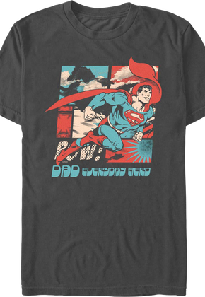 Dad Everyday Hero Superman DC Comics T-Shirt