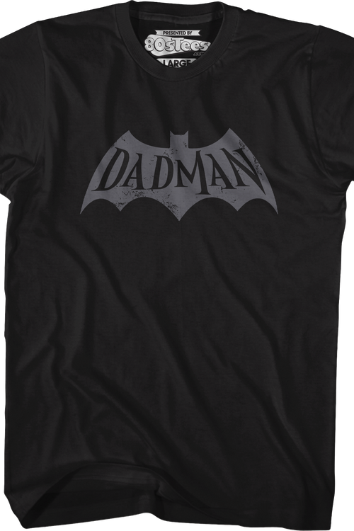 Dadman T-Shirt