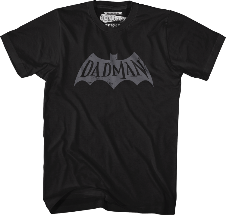 Dadman T-Shirt