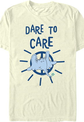 Dare to Care Dr. Seuss T-Shirt
