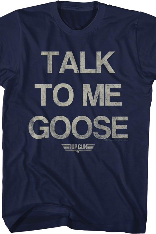 Distressed Talk To Me Goose Top Gun T-Shirt