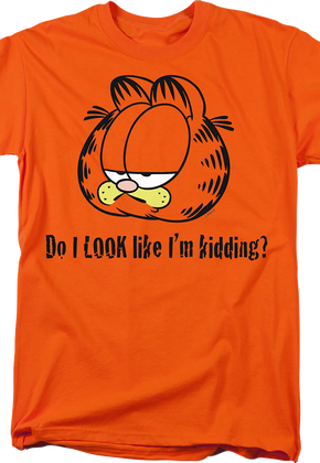 Do I Look Like I'm Kidding Garfield T-Shirt