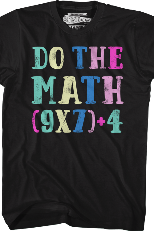 Do The Math 67 T-Shirt