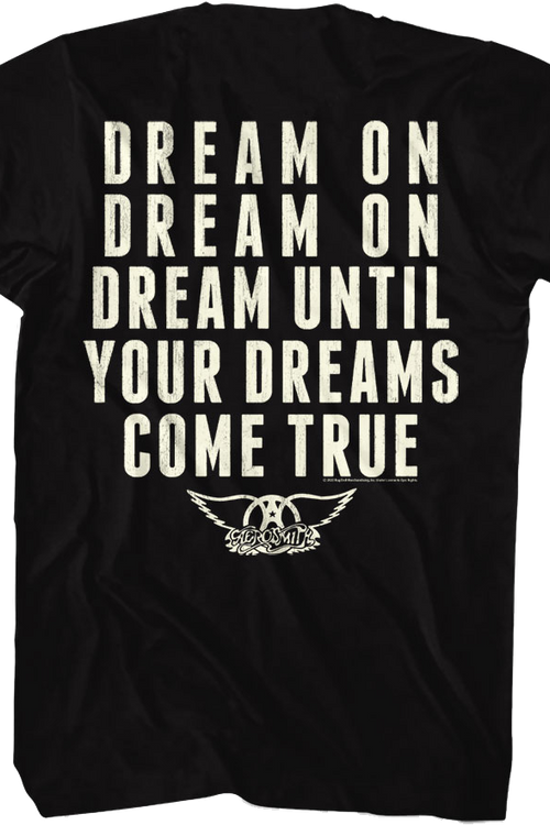 Front & Back Dream Until Your Dreams Come True Aerosmith T-Shirt