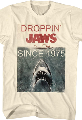 Droppin' Jaws Since 1975 Jaws T-Shirt