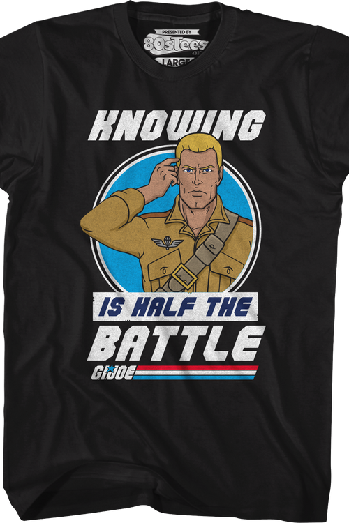 Duke Knowing Is Half The Battle GI Joe T-Shirt