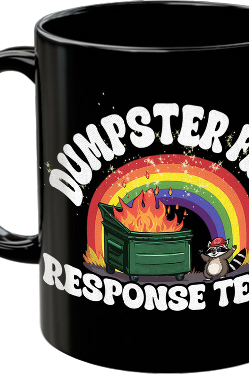 Dumpster Fire Response Team Coffee Mug