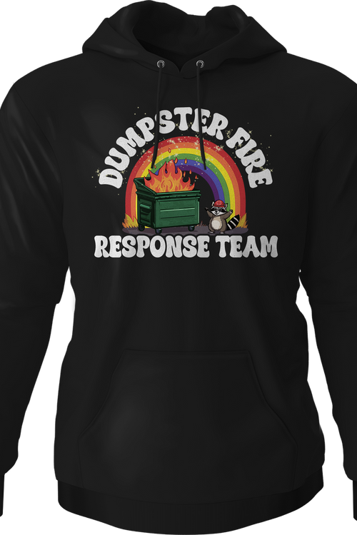 Dumpster Fire Response Team Hoodie